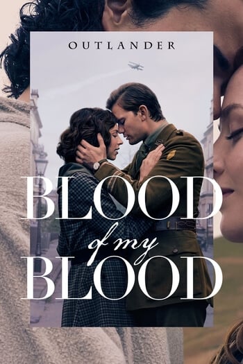 Outlander Blood of my Blood season 1 credit poster